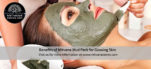 Benefits of Mitvana Mud Pack for Glowing Skin