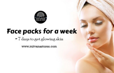 Face packs for a week - 7 days to get glowing skin